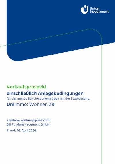 Verkaufsprospekt einschließliche Anlagebedingungen für den Publikumensfonds UniImmo: Wohnen ZBI